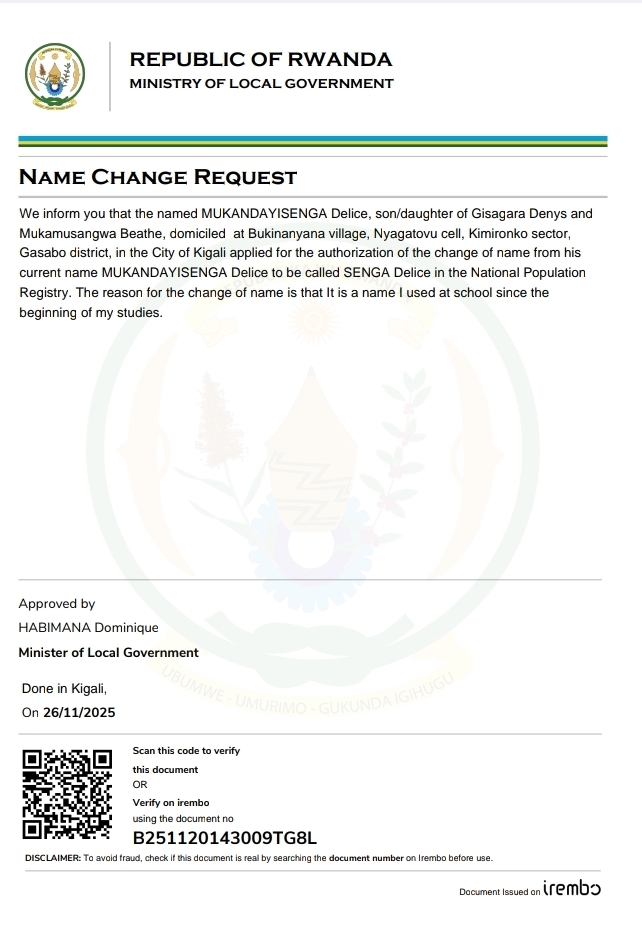 Official Name Change Request: Mukandayisinga Delice to Senga Delice Name change request document from the Ministry of Local Government in Rwanda for Mukandayisinga Delice.